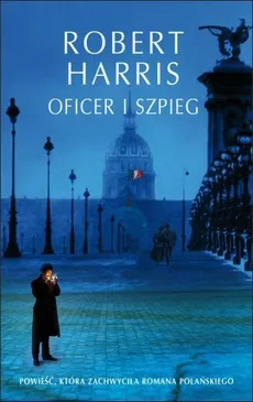 Oficer i szpieg - Outlet - Robert Harris, Andrzej Niewiadomski