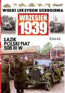 Łazik Polski Fiat 508 III W - Praca zbiorowa