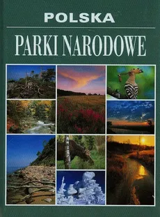 Polska Parki Narodowe - Marcin Panek