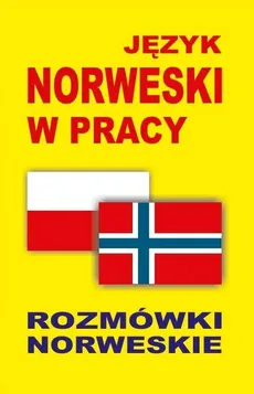 Język norweski w pracy Rozmówki norweskie - Outlet
