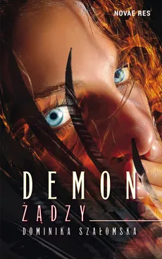 Demon żądzy - Dominika Szałomska