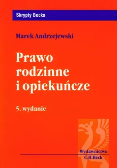Prawo rodzinne i opiekuńcze - Marek Andrzejewski