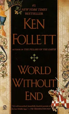 World without End - Ken Follett
