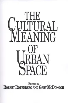 Cultural meaning of urban space