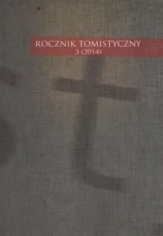 Rocznik Tomistyczny 3/2014