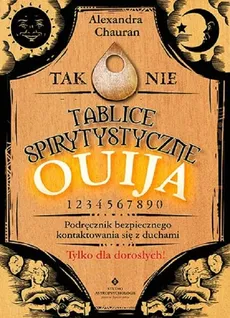 Tablice spirytystyczne Ouija - Alexandra Chauran