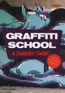 Graffiti School - Chris Ganter