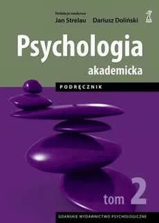 Psychologia akademicka Podręcznik Tom 2 - Outlet