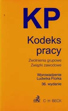 Kodeks pracy - Ludwik Florek