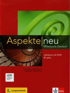 Aspekte Neu B1plus Lehrbuch mit DVD - Ute Koithan, Helen Schmitz, Tanja Sieber