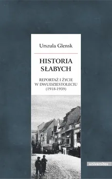 Historia słabych - Urszula Glensk