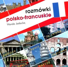 Rozmówki polsko-francuskie - Wanda Jadacka