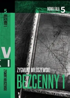 Bezcenny Część 1 - Zygmunt Miłoszewski