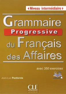 Grammaire progressive du francais Affaire Podręcznik + CD - Outlet - Jean-Luc Penfornis