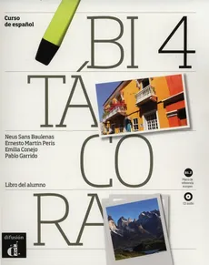 Bitacora 4 Podręcznik + CD - Baulenas Neus Sans, Emilia Conejo, Peris Ernesto Martin