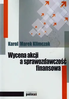 Wycena akcji a sprawozdawczość finansowa - Klimczak Karol Marek