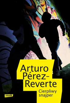 Cierpliwy snajper - Outlet - Arturo Perez-Reverte