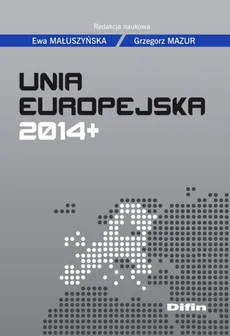 Unia Europejska 2014+ - Outlet - Ewa Małuszyńska, Grzegorz Mazur