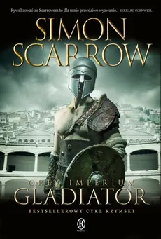 Orły imperium 9 Gladiator - Outlet - Simon Scarrow