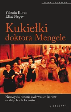 Kukiełki doktora Mengele - Outlet - Yehuda Koren, Eilat Negev