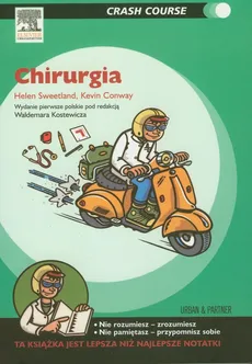 Chirurgia Crash Course - Kevin Conway, Helen Sweetland
