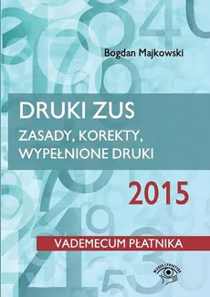 Druki ZUS 2015 - Bogdan Majkowski
