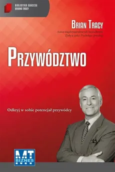 Przywództwo - Outlet - Brian Tracy