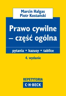 Prawo cywilne część ogólna - Outlet - Marcin Hałgas, Piotr Kostański
