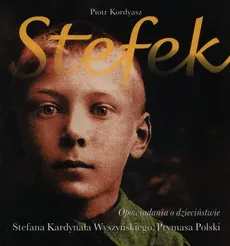 Stefek - Piotr Kordyasz