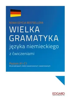 Wielka gramatyka języka niemieckiego z ćwiczeniami - Outlet - Eliza Chabros, Jarosław Grzywacz