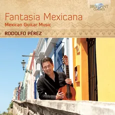 Fantasia Mexicana Mexican Guitar Music