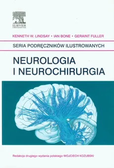 Neurologia i neurochirurgia - Outlet - Ian Bone, Geraint Fuller, Lindsay Kenneth W.