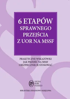 6 etapów sprawnego przejścia z UOR na MSSF - Outlet - Marcin Krupa