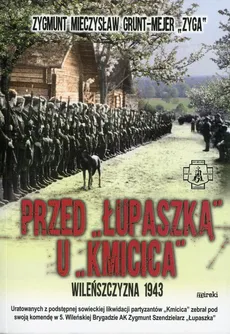 Przed Łupaszką u Kmicica - Outlet - Grunt-Mejer Zygmunt Mieczysław