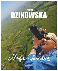 Moje Ponidzie - Outlet - Elżbieta Dzikowska