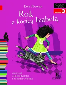 Czytam sobie Rok z kocicą Izabelą Poziom 3 - Outlet - Ewa Nowak