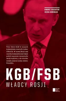 KGB/FSB Władcy Rosji - Outlet - Irina Borogan, Andrei Soldatov