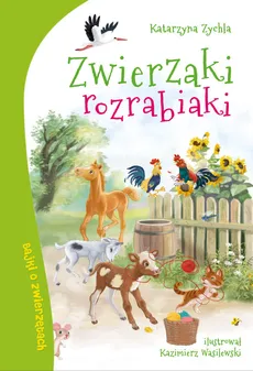 Zwierzaki rozrabiaki - Outlet - Katarzyna Zychla