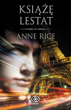 Książę Lestat - Outlet - Anne Rice