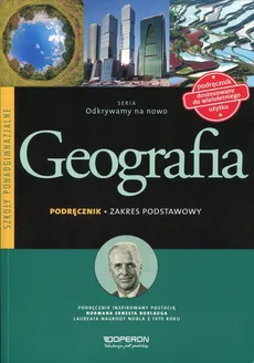 Odkrywamy na nowo Geografia Podręcznik Zakres podstawowy - Outlet - Sławomir Kurek