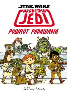 Star Wars Akademia Jedi Powrót Padawana - Outlet - Jeefrey Brown