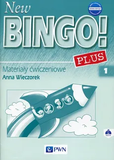 New Bingo! 1 Plus Nowa edycja Materiały ćwiczeniowe z płytą CD - Anna Wieczorek