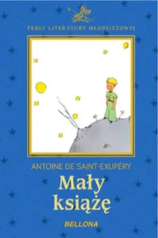 Mały książę - Saint-Exupery de Antoine