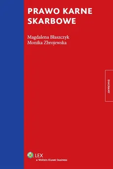 Prawo karne skarbowe - Monika Zbrojewska, Magdalena Błaszczyk