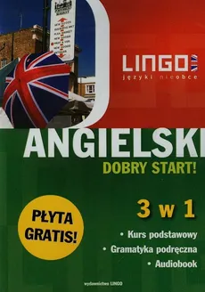 Angielski Dobry start 3 w 1 + CD - Outlet - Joanna Bogusławska, Agata Mioduszewska, Gabriela Oberda