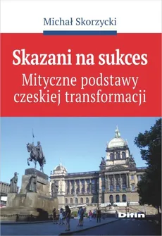 Skazani na sukces - Outlet - Michał Skorzycki