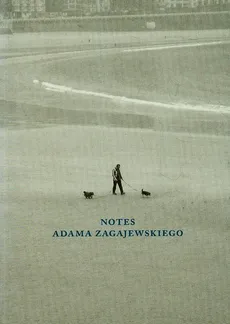 Notes Adama Zagajewskiego - Outlet