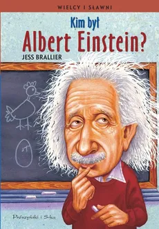 Kim był Albert Einstein? - Jess Brallier