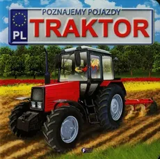Poznajemy pojazdy Traktor - Outlet - Izabela Jędraszek