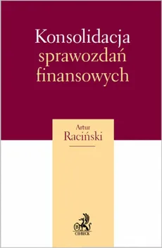 Konsolidacja sprawozdań finansowych - Artur Raciński